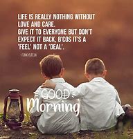 Image result for Awesome Good Morning Quotes