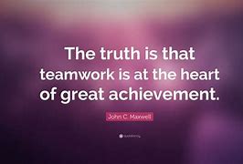 Image result for Teamwork Quote of the Work Day