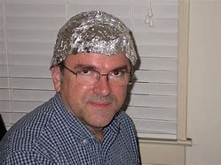 Image result for Guy Wearing a Tin Foil Hat