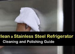 Image result for How to Clean Stainless Steel Refrigerator