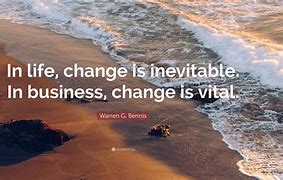 Image result for Positive Quotes About Life Changes