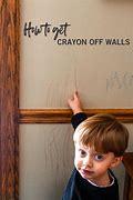 Image result for Get Crayon Off Wall