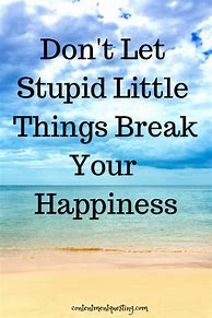 Image result for Short Quotes to Live By