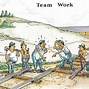 Image result for teamwork quotes funny