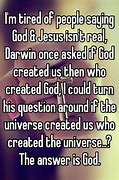 Image result for who created God?