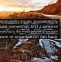 Image result for Quotes Responsibility Accountability