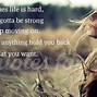 Image result for Hard Times in Life Quotes