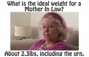 Image result for Funny Quotes About in Laws