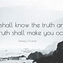 Image result for Quotes About Knowing the Truth
