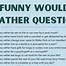 Image result for Who Ask Image Funny