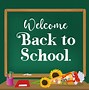 Image result for Welcome Back to School Teachers