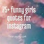 Image result for Cute Funny Girl Quotes