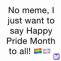 Image result for Anti Pride Month Meme