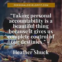 Image result for Accountability Quotes by Famous People