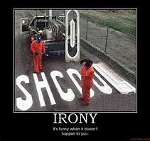 Image result for Situational Irony Memes
