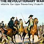 Image result for Revolutionary War Time Period