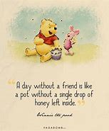 Image result for Meaningful Winnie the Pooh Quotes