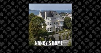 Image result for Nancy Pelosi San Fran Home