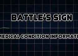 Image result for What Is a Battle Sign Indications Pics
