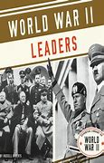 Image result for 5 Leaders of World War 2
