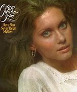Image result for Olivia Newton John Has You Never Been Mellow
