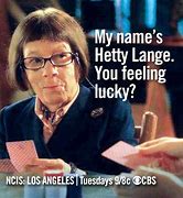 Image result for NCIS Los Angeles Quotes