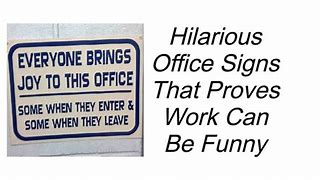 Image result for Funny Signs Office Cubical