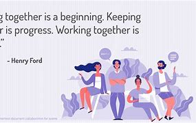 Image result for Team Quotes Working Together