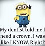 Image result for Really Funny Minion Memes
