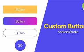 Image result for Button Design Android Studio