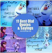 Image result for Olaf Frozen Quotes