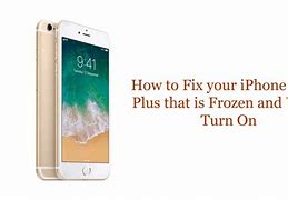 Image result for My iPhone 6s Won't Turn On