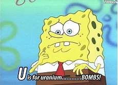 U is for uranium BOMBS