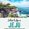 Image result for Aesthetic Jeju-do