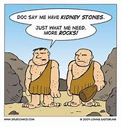 Image result for Funny Kidney Stone