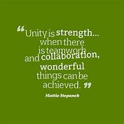 Image result for Quotes About Unity and Teamwork