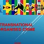 Image result for Transnational Crime Organization