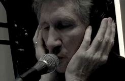 Image result for Roger Waters in Oun