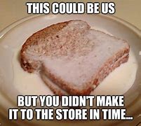 Image result for Keep Calm and Eat Your Milk Sandwich