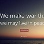 Image result for War and Peace Quotes