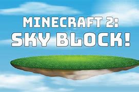 Image result for Skyblock Real Life