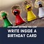 Image result for Funny Birthday Cards Inside