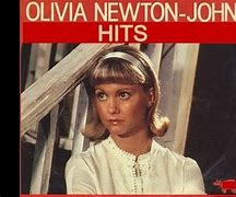 Image result for Olivia Newton-John Top Songs
