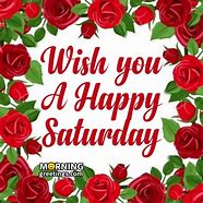 Image result for Happy Saturday Greetings
