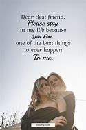 Image result for Quotes to Send Your Best Friend