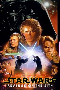 Image result for Star Wars Episode III Revenge of the Sith Poster