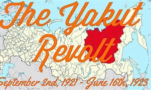 Image result for Yakut Revolt