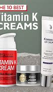 Image result for Vitamin K Face Cream