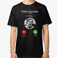 Image result for Pablo Escobar Shirt