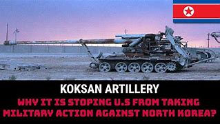 Image result for Koksan Artillery